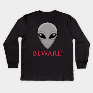 Beware of Aliens Kids Long Sleeve T-Shirt